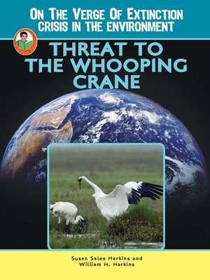 cover image of Threat to the Whooping Crane